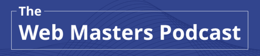 webmaster's podcast